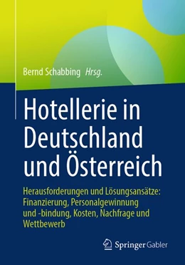 Abbildung von Schabbing | Hotellerie in Deutschland und Österreich | 1. Auflage | 2026 | beck-shop.de