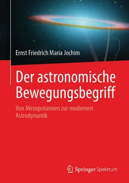 Abbildung von Jochim | Der astronomische Bewegungsbegriff | 1. Auflage | | beck-shop.de