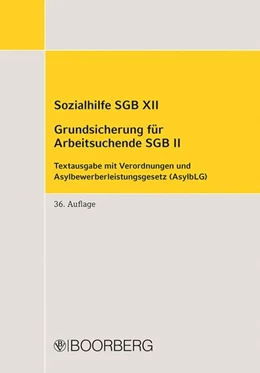 Abbildung von Richard Boorberg Verlag | Sozialhilfe SGB XII - Grundsicherung für Arbeitsuchende SGB II | 36. Auflage | 2026 | beck-shop.de