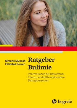 Abbildung von Munsch / Forrer | Ratgeber Bulimie | 1. Auflage | 2026 | beck-shop.de