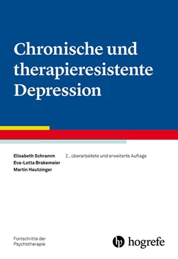 Abbildung von Schramm / Brakemeier | Chronische und therapieresistente Depression | 2. Auflage | 2026 | beck-shop.de