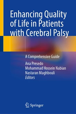 Abbildung von Presedo / Nabian | Enhancing Quality of Life in Patients with Cerebral Palsy | 1. Auflage | 2026 | beck-shop.de
