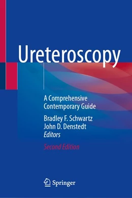 Abbildung von Schwartz / Denstedt | Ureteroscopy | 2. Auflage | 2026 | beck-shop.de