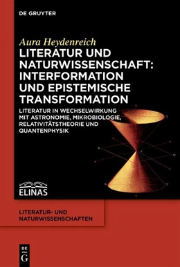 Abbildung von Heydenreich | Literatur und Naturwissenschaft: Interformation und epistemische Transformation | 1. Auflage | 2024 | beck-shop.de