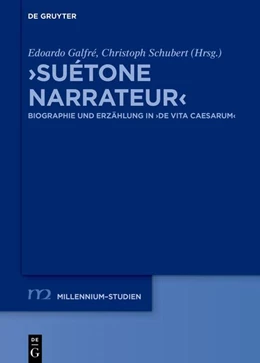 Abbildung von Galfré / Schubert | >Suétone narrateur< | 1. Auflage | 2024 | beck-shop.de