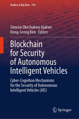Abbildung von Ajakwe / Kim | Blockchain for Security of Autonomous Intelligent Vehicles | 1. Auflage | 2026 | beck-shop.de