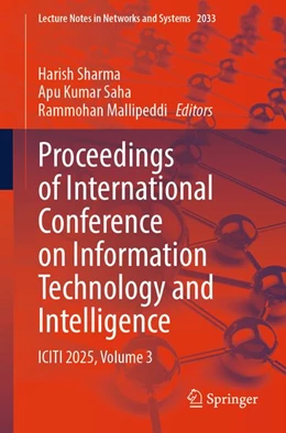 Abbildung von Sharma / Saha | Proceedings of International Conference on Information Technology and Intelligence | 1. Auflage | 2026 | beck-shop.de