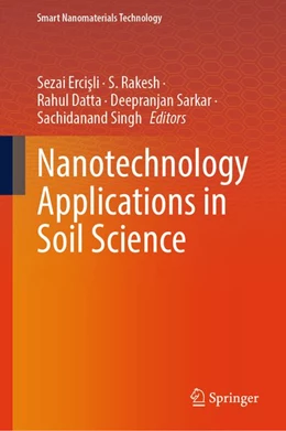Abbildung von Ercisli / Rakesh | Nanotechnology Applications in Soil Science | 1. Auflage | | beck-shop.de