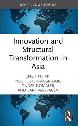 Abbildung von Felipe / Foster-McGregor | Innovation and Structural Transformation in Asia | 1. Auflage | 2026 | beck-shop.de