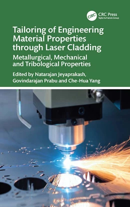 Abbildung von Jeyaprakash / Prabu | Tailoring of Engineering Material Properties through Laser Cladding | 1. Auflage | 2026 | beck-shop.de