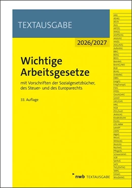 Abbildung von Wichtige Arbeitsgesetze | 33. Auflage | 2026 | beck-shop.de