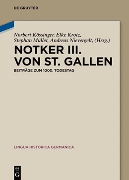 Abbildung von Kössinger / Krotz | Notker III. von St. Gallen | 1. Auflage | 2027 | beck-shop.de