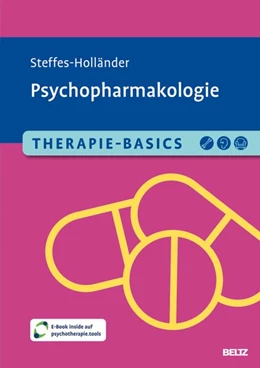 Abbildung von Steffes-Holländer | Therapie-Basics Psychopharmakologie | 1. Auflage | 2026 | beck-shop.de