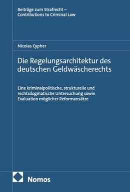 Abbildung von Cypher | Die Regelungsarchitektur des deutschen Geldwäscherechts | 1. Auflage | 2026 | 37 | beck-shop.de