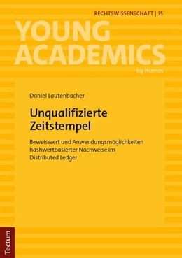 Abbildung von Lautenbacher | Unqualifizierte Zeitstempel | 1. Auflage | 2026 | 35 | beck-shop.de