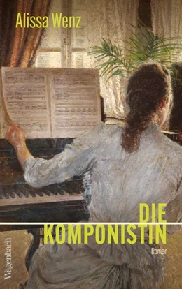 Abbildung von Wenz | Die Komponistin | 1. Auflage | 2026 | beck-shop.de