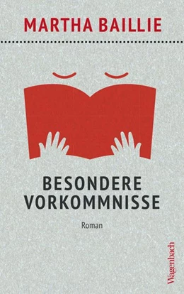 Abbildung von Baillie | Besondere Vorkommnisse | 1. Auflage | 2026 | beck-shop.de