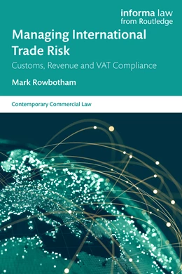 Abbildung von Rowbotham | Managing International Trade Risk | 1. Auflage | 2026 | beck-shop.de
