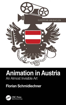 Abbildung von Schmidlechner | Animation in Austria | 1. Auflage | 2026 | beck-shop.de