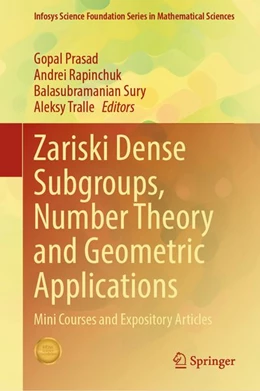 Abbildung von Prasad / Rapinchuk | Zariski Dense Subgroups, Number Theory and Geometric Applications | 1. Auflage | | beck-shop.de