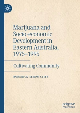 Abbildung von Cliff | Marijuana and Socio-economic Development in Eastern Australia, 1975-1995 | 1. Auflage | | beck-shop.de