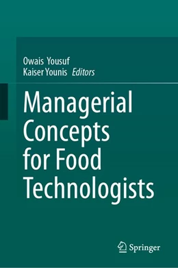 Abbildung von Yousuf / Younis | Managerial Concepts for Food Technologists | 1. Auflage | | beck-shop.de