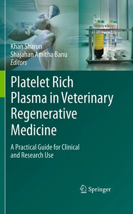 Abbildung von Sharun / Banu | Platelet Rich Plasma in Veterinary Regenerative Medicine | 1. Auflage | 2026 | beck-shop.de