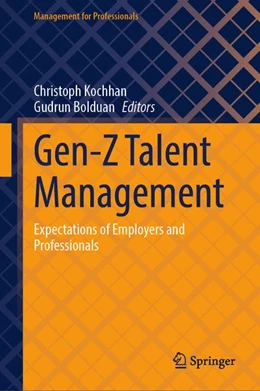 Abbildung von Kochhan / Bolduan | Gen-Z Talent Management | 1. Auflage | 2026 | beck-shop.de