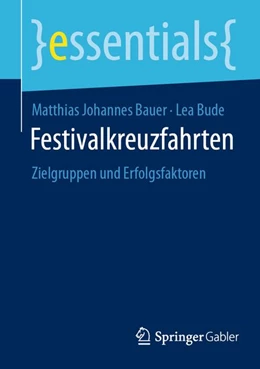 Abbildung von Bauer / Bude | Festivalkreuzfahrten | 1. Auflage | | beck-shop.de