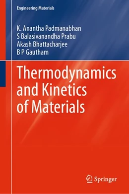 Abbildung von Padmanabhan / Prabu | Thermodynamics and Kinetics of Materials | 1. Auflage | 2026 | beck-shop.de