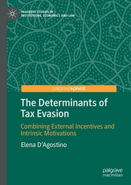 Abbildung von D'Agostino | The Determinants of Tax Evasion | 1. Auflage | | beck-shop.de
