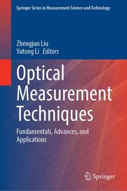 Abbildung von Liu / Li | Optical Measurement Techniques | 1. Auflage | 2026 | beck-shop.de