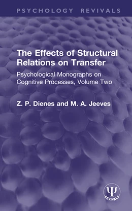 Abbildung von Dienes / Jeeves | The Effects of Structural Relations on Transfer | 1. Auflage | 2026 | beck-shop.de