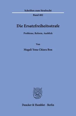 Abbildung von Bon | Die Ersatzfreiheitsstrafe | 1. Auflage | 2026 | beck-shop.de
