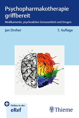Abbildung von Dreher | Psychopharmakotherapie griffbereit | 7. Auflage | 2026 | beck-shop.de