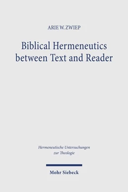Abbildung von Zwiep | Biblical Hermeneutics between Text and Reader | 1. Auflage | 2027 | beck-shop.de