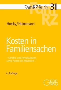 Abbildung von Horsky / Heinemann | Kosten in Familiensachen | 4. Auflage | 2026 | 31 | beck-shop.de
