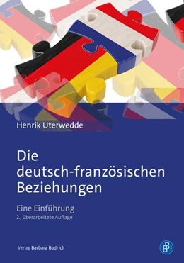 Abbildung von Uterwedde | Die deutsch-französischen Beziehungen | 2. Auflage | 2026 | beck-shop.de