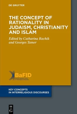 Abbildung von Rachik / Tamer | The Concept of Rationality in Judaism, Christianity and Islam | 1. Auflage | 2026 | beck-shop.de