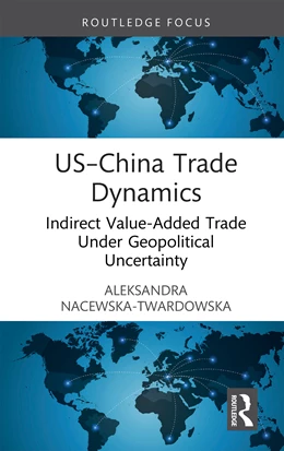 Abbildung von Nacewska-Twardowska | US-China Trade Dynamics | 1. Auflage | 2026 | beck-shop.de