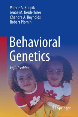 Abbildung von Knopik / Neiderhiser | Behavioral Genetics | 8. Auflage | 2027 | beck-shop.de