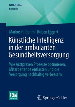 Abbildung von Dahm / Eggert | Künstliche Intelligenz in der ambulanten Gesundheitsversorgung | 1. Auflage | 2026 | beck-shop.de