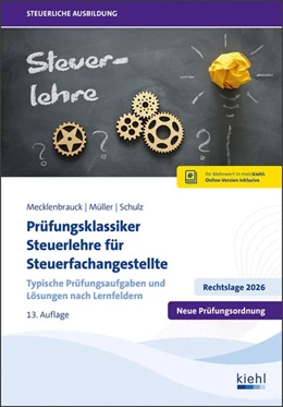 Abbildung von Mecklenbrauck / Müller | Prüfungsklassiker Steuerlehre für Steuerfachangestellte | 13. Auflage | 2026 | beck-shop.de