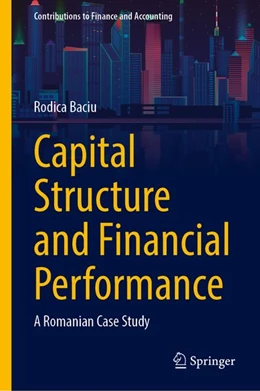 Abbildung von Baciu | Capital Structure and Financial Performance | 1. Auflage | 2027 | beck-shop.de