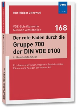 Abbildung von Cichowski | Der rote Faden durch die Gruppe 700 der DIN VDE 0100 | 6. Auflage | 2026 | 168 | beck-shop.de