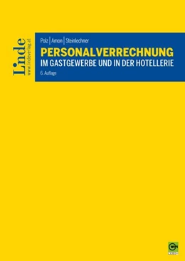 Abbildung von Polz / Amon | Personalverrechnung im Gastgewerbe und in der Hotellerie | 6. Auflage | 2026 | beck-shop.de