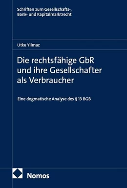 Abbildung von Yilmaz | Die rechtsfähige GbR und ihre Gesellschafter als Verbraucher | 1. Auflage | 2026 | 105 | beck-shop.de