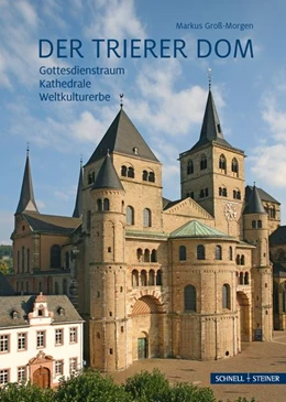Abbildung von Groß-Morgen | Der Trierer Dom | 1. Auflage | 2026 | 286 | beck-shop.de