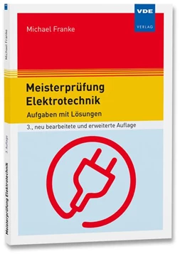 Abbildung von Franke | Meisterprüfung Elektrotechnik | 3. Auflage | 2026 | beck-shop.de