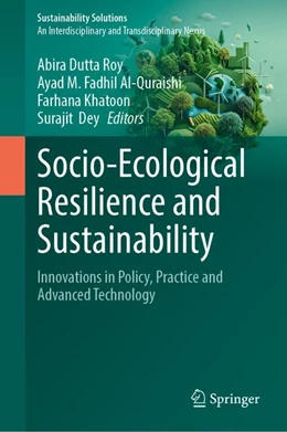 Abbildung von Dutta Roy / Al-Quraishi | Socio-Ecological Resilience and Sustainability | 1. Auflage | 2027 | beck-shop.de